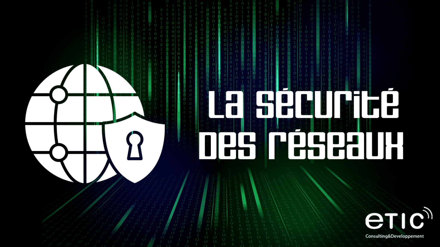 La sécurité des réseaux : 5 solutions pour sécuriser son réseau ...