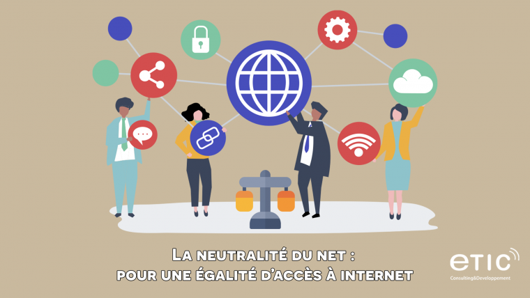 La neutralité du net : 3 pistes de réflexions pour une égalité d’accès à Internet